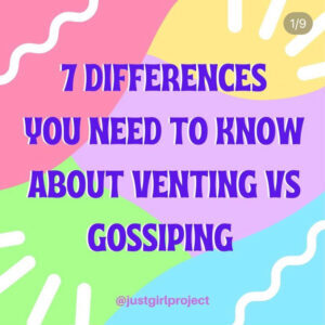 7 differences you need to know about venting vs gossiping