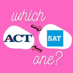 ACT versus SAT
